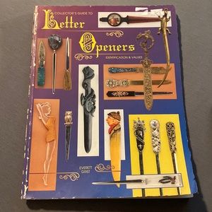 Collector's Guide to Letter Openers: Identification &‎ Values 1998